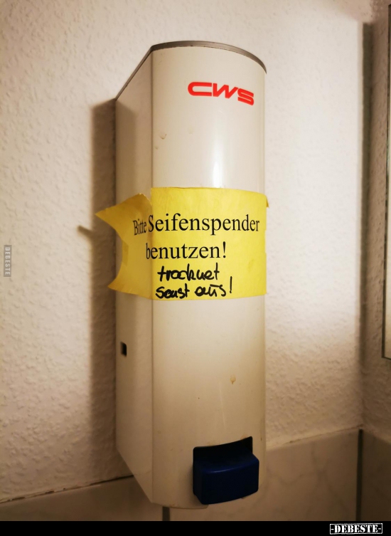 Bitte Seifenspender benutzen!.. - Lustige Bilder | DEBESTE.de