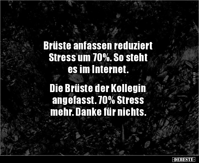 Brüste anfassen reduziert Stress um 70%. So steht es.. - Lustige Bilder | DEBESTE.de