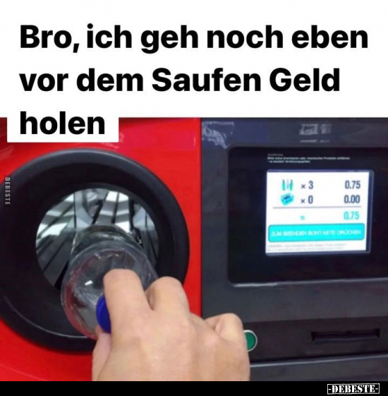 Bro, ich geh noch eben vor dem Saufen.. - Lustige Bilder | DEBESTE.de