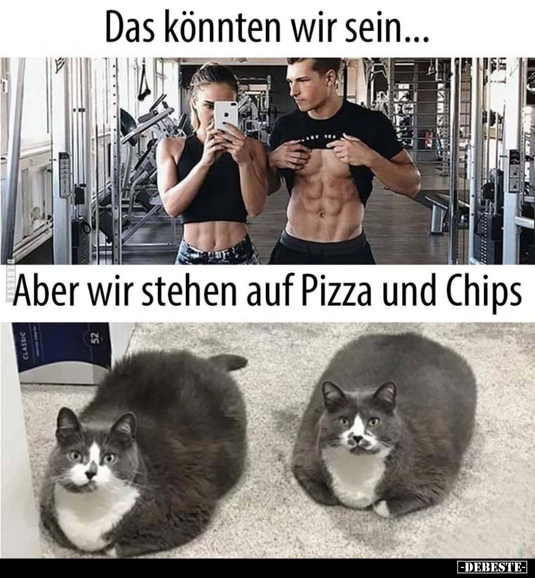 Das könnten wir sein...
Aber wir stehen auf Pizza und Chips.