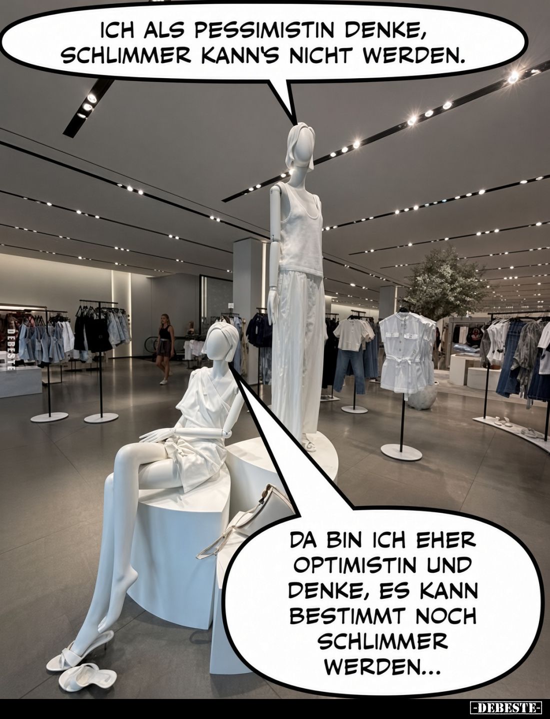 Ich als Pessimistin denke, schlimmer kann's nicht werden.. - Lustige Bilder | DEBESTE.de