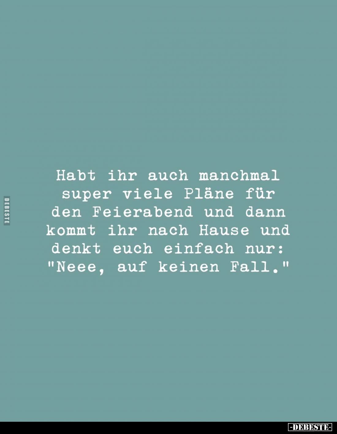 Habt ihr auch manchmal super viele Pläne für den Feierabend und dann kommt ihr nach Hause und denkt euch einfach nur: "N...