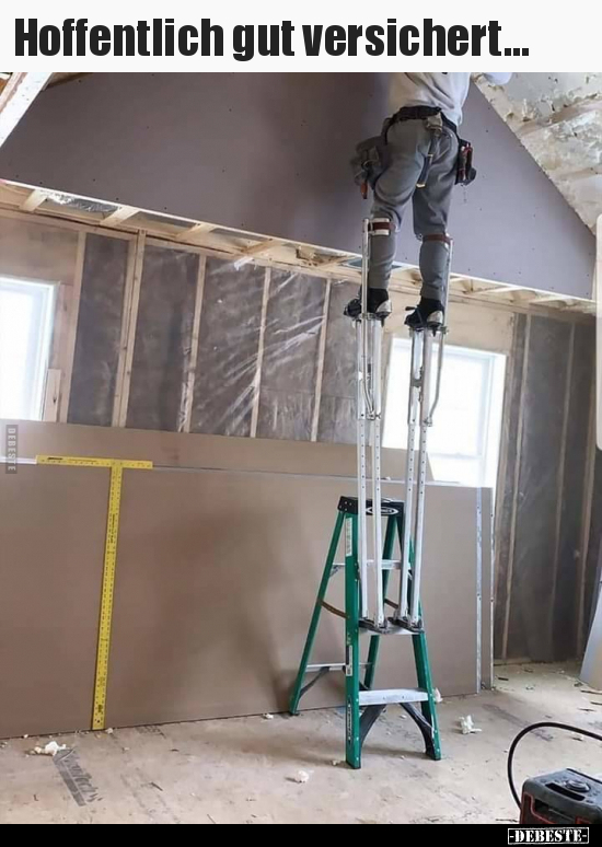 Hoffentlich gut versichert