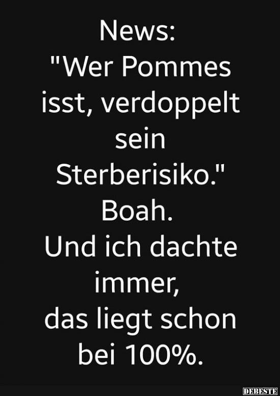 News: "Wer Pommes isst, verdoppelt sein Sterberisiko."