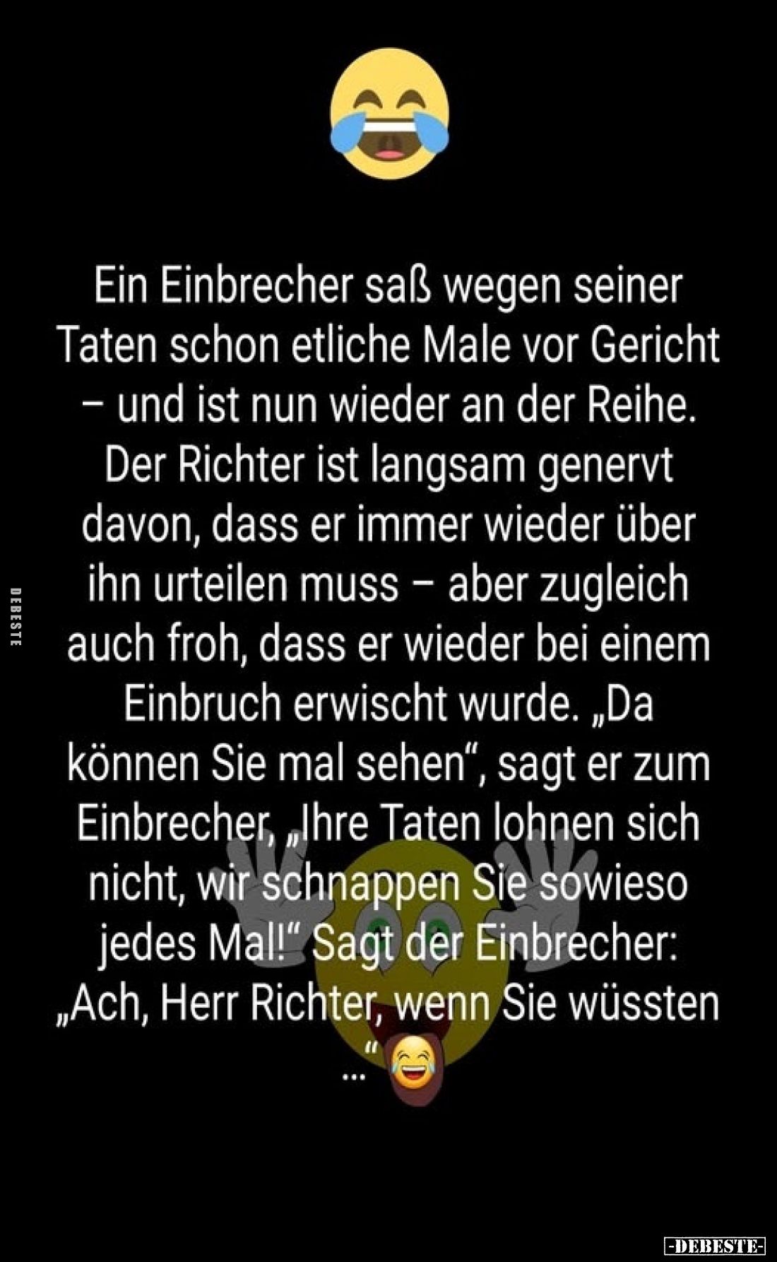 Ein Einbrecher saß wegen seiner Taten schon etliche Male.. - Lustige Bilder | DEBESTE.de