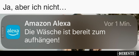 Ja, aber ich nicht…