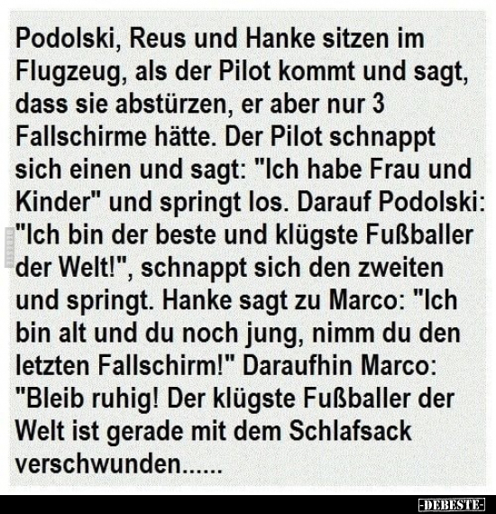 Podolski, Reus und Hanke sitzen im Flugzeug, als der Pilot.. - Lustige Bilder | DEBESTE.de