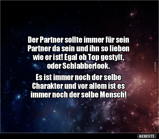 Der Partner sollte immer für sein Partner da sein und ihn.. - Lustige Bilder | DEBESTE.de