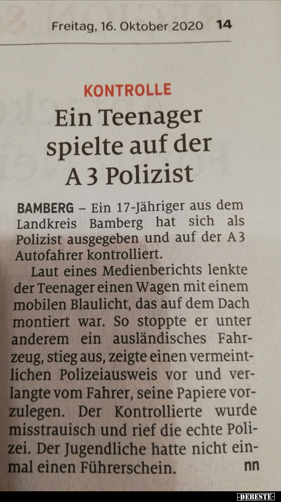 Ein Teenager spielte auf der A3 Polizist.. - Lustige Bilder | DEBESTE.de