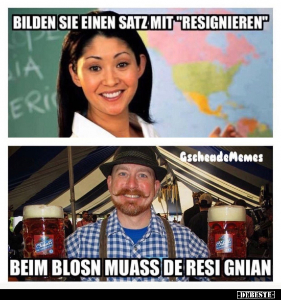 Bilden Sie einen Satz mit "resignieren"... - Lustige Bilder | DEBESTE.de