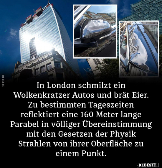 In London schmilzt ein Wolkenkratzer Autos und brät Eier.. - Lustige Bilder | DEBESTE.de