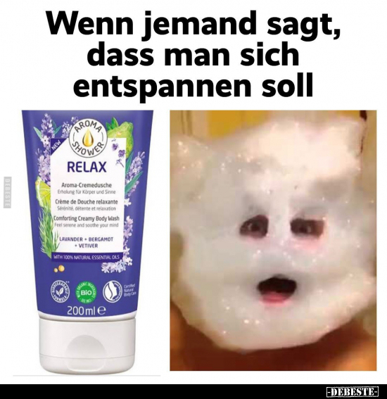 Wenn jemand sagt, dass man sich entspannen soll.. - Lustige Bilder | DEBESTE.de