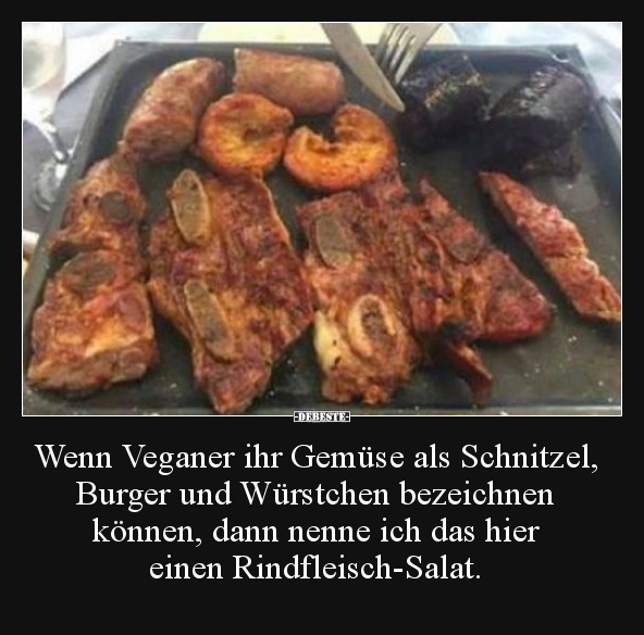 Wenn Veganer ihr Gemüse als Schnitzel, Burger und.. - Lustige Bilder | DEBESTE.de