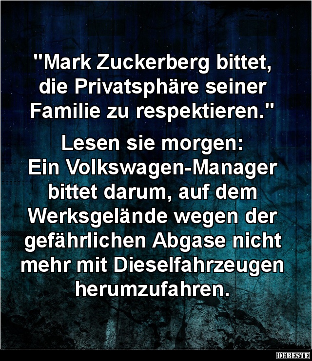 Mark Zuckerberg bittet, die Privatsphäre... - Lustige Bilder | DEBESTE.de