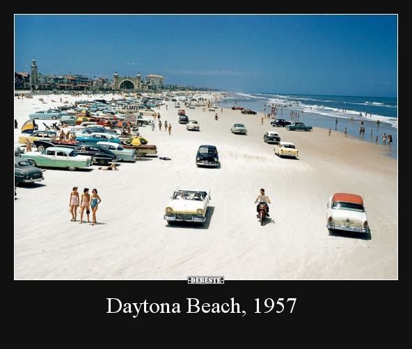 Daytona Beach, 1957.. - Lustige Bilder | DEBESTE.de