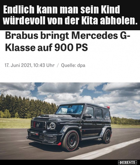 Endlich kann man sein Kind würdevoll von der Kita..