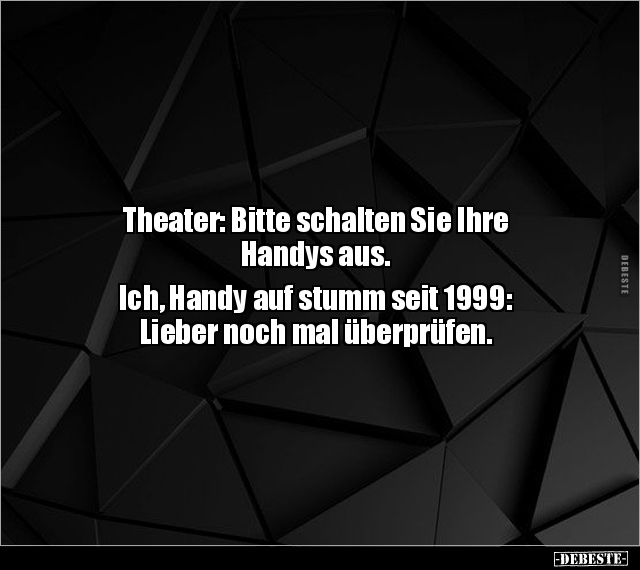 Theater: Bitte schalten Sie Ihre Handys aus.. - Lustige Bilder | DEBESTE.de