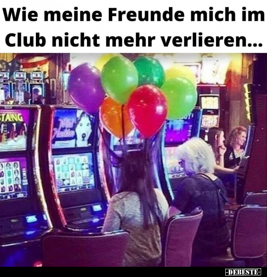 Wie meine Freunde mich im Club nicht mehr verlieren...