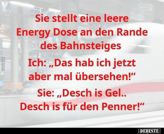 Sie stellt eine leere Energy Dose an den Rande.. - Lustige Bilder | DEBESTE.de