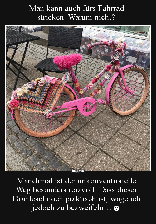 Man kann auch fürs Fahrrad stricken. Warum nicht?.. - Lustige Bilder | DEBESTE.de