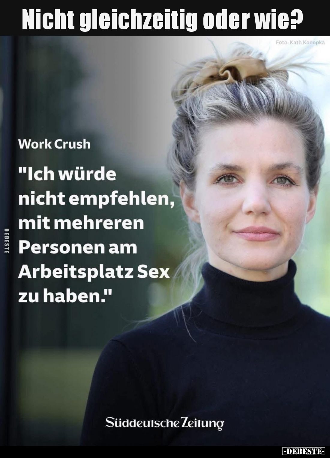 Nicht gleichzeitig oder wie?