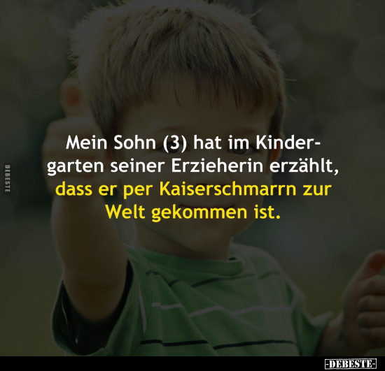 Mein Sohn (3) hat im Kindergarten.. - Lustige Bilder | DEBESTE.de