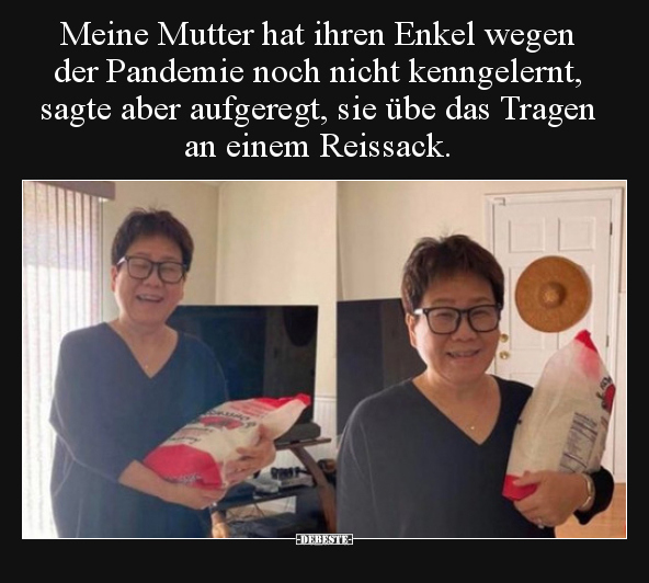 Meine Mutter hat ihren Enkel wegen der Pandemie noch nicht.. - Lustige Bilder | DEBESTE.de