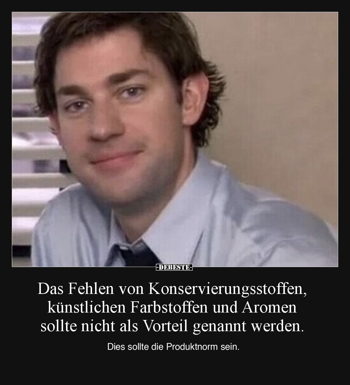 Das Fehlen von Konservierungsstoffen, künstlichen Farbstoffen und Aromen sollte nicht als Vorteil genannt werden.

Dies sol...