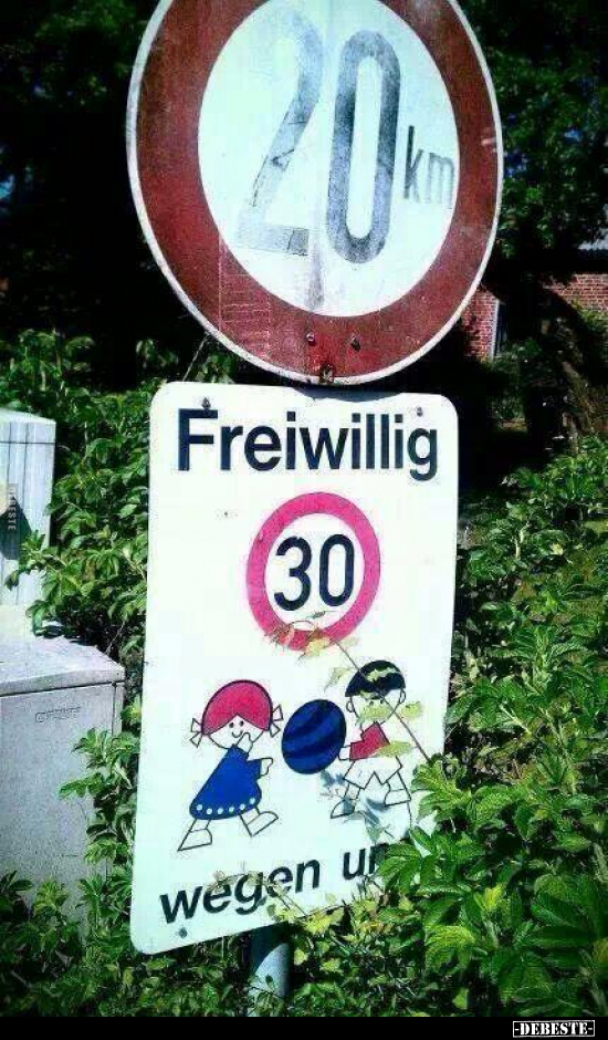 Freiwillig wegen uns.
