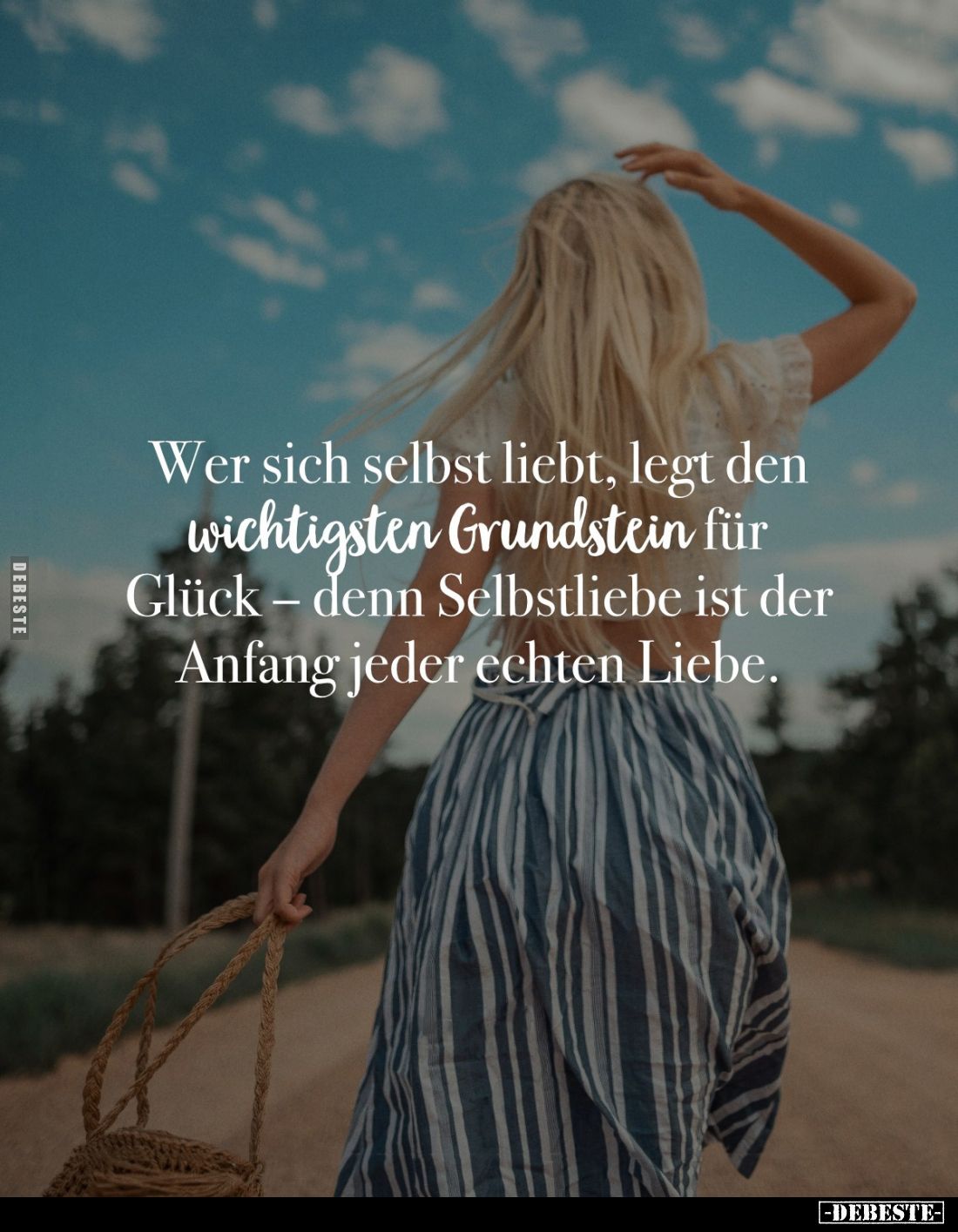 Wer sich selbst liebt, legt den wichtigsten Grundstein für Glück - denn Selbstliebe ist der Anfang jeder echten Liebe.