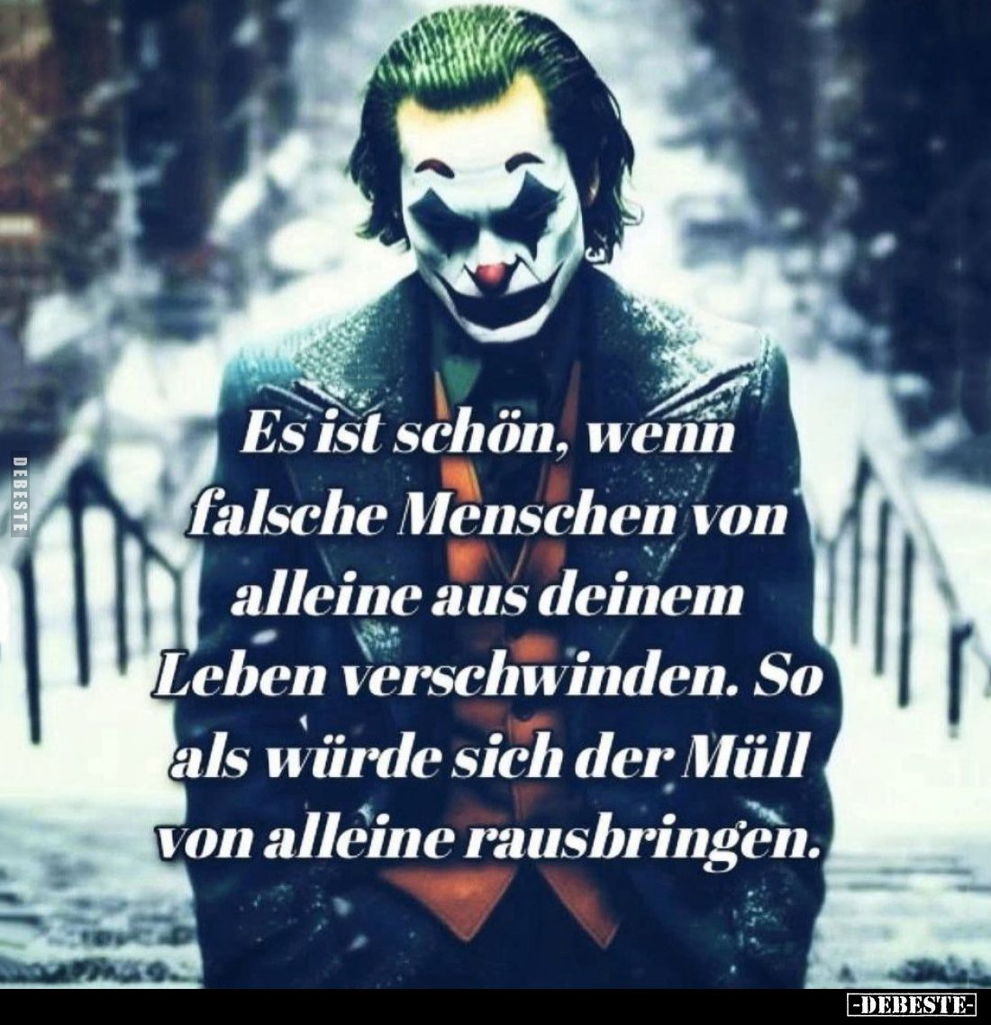 Es ist schön, wenn falsche Menschen... - Lustige Bilder | DEBESTE.de