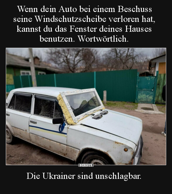 Wenn dein Auto bei einem Beschuss seine Windschutzscheibe.. - Lustige Bilder | DEBESTE.de