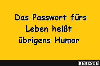Passwort fürs Leben ;-)) - Lustige Bilder | DEBESTE.de