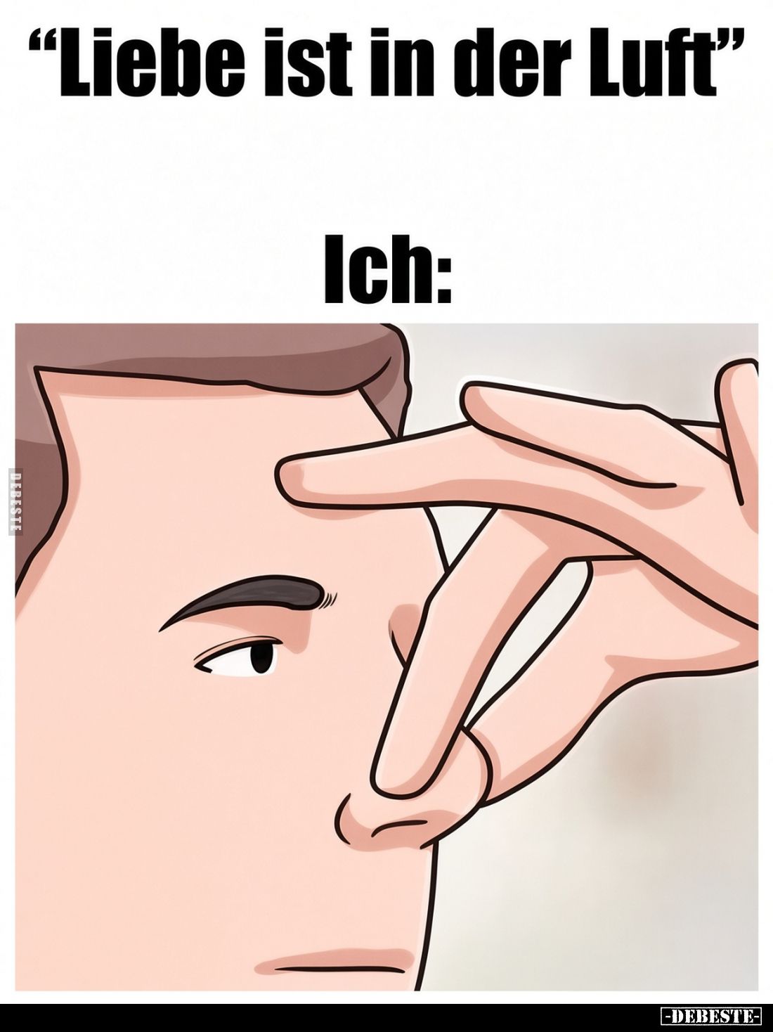 "Liebe ist in der Luft" Ich: