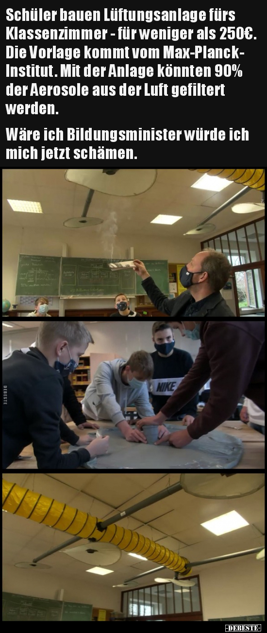 Schüler bauen Lüftungsanlage fürs Klassenzimmer.. - Lustige Bilder | DEBESTE.de