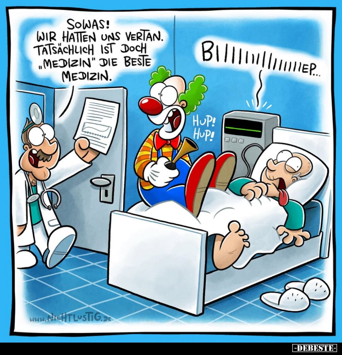 Sowas!
Wir hatten uns vertan. Tatsächlich ist doch "Medizin" die beste Medizin.