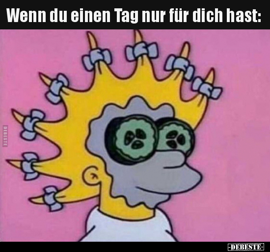 Wenn du einen Tag nur für dich hast:
