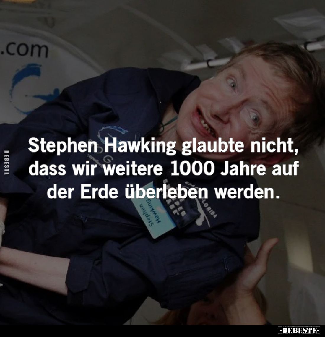 Stephen Hawking glaubte nicht, dass wir weitere 1000 Jahre auf der Erde überleben werden.