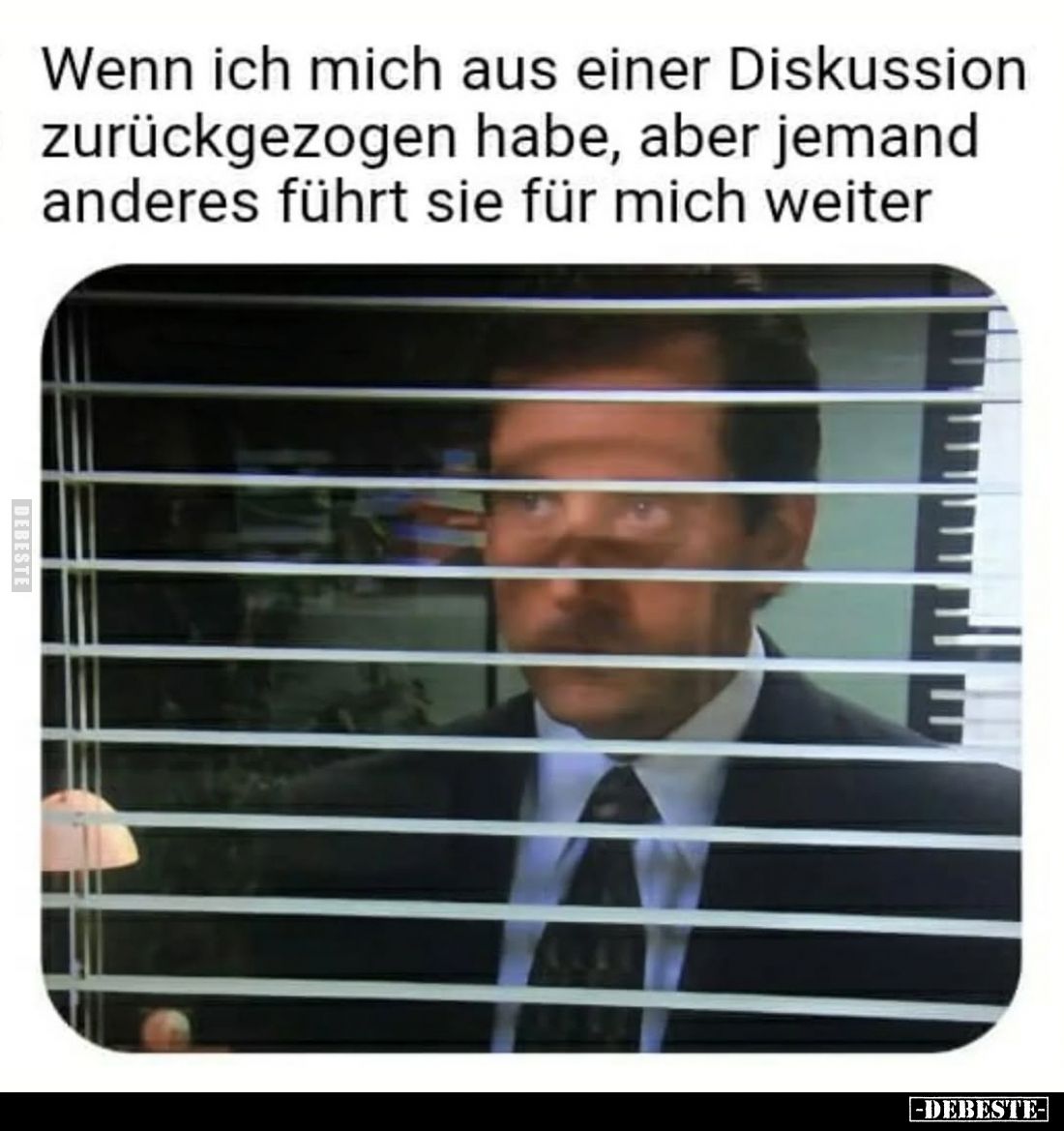 Wenn ich mich aus einer Diskussion zurückgezogen habe, aber jemand anderes führt sie für mich weiter