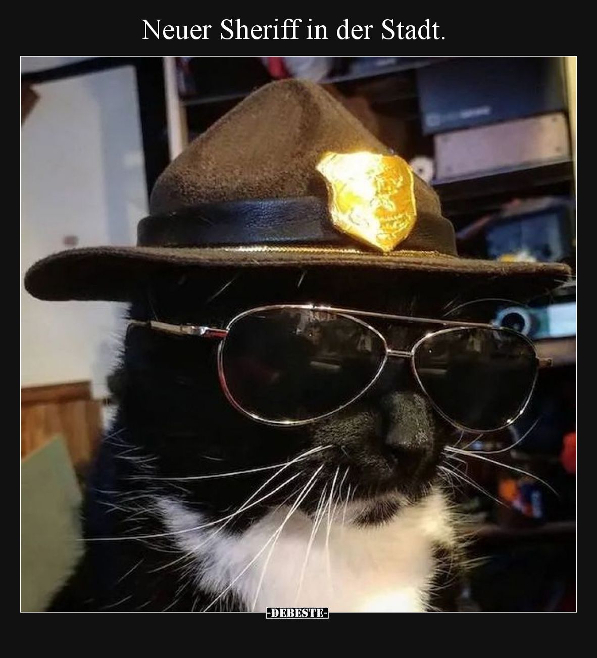 Neuer Sheriff in der Stadt.