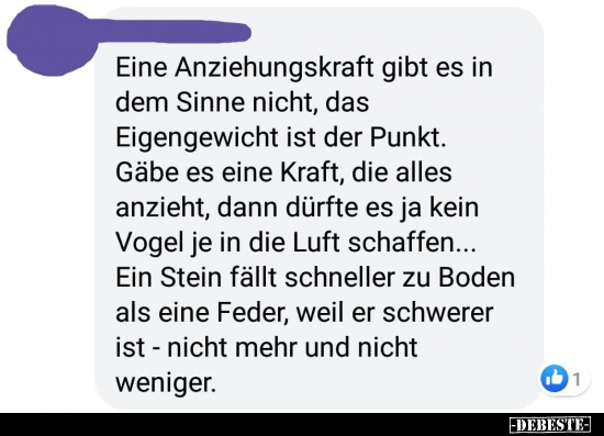 Eine Anziehungskraft gibt es in dem Sinne nicht..