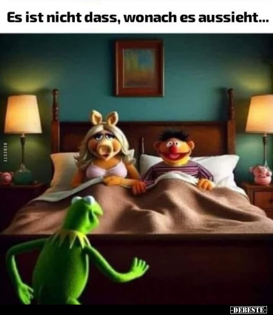 Es ist nicht dass, wonach es aussieht...