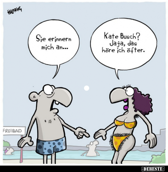 Sie erinnern mich an... - Kate Busch?.. - Lustige Bilder | DEBESTE.de