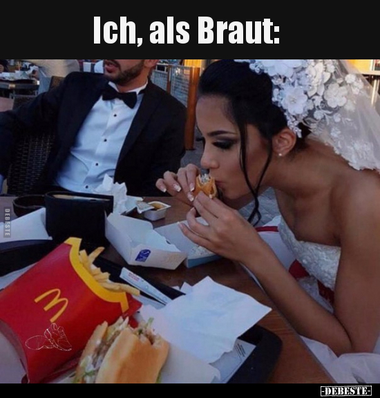 Ich, als Braut.. - Lustige Bilder | DEBESTE.de