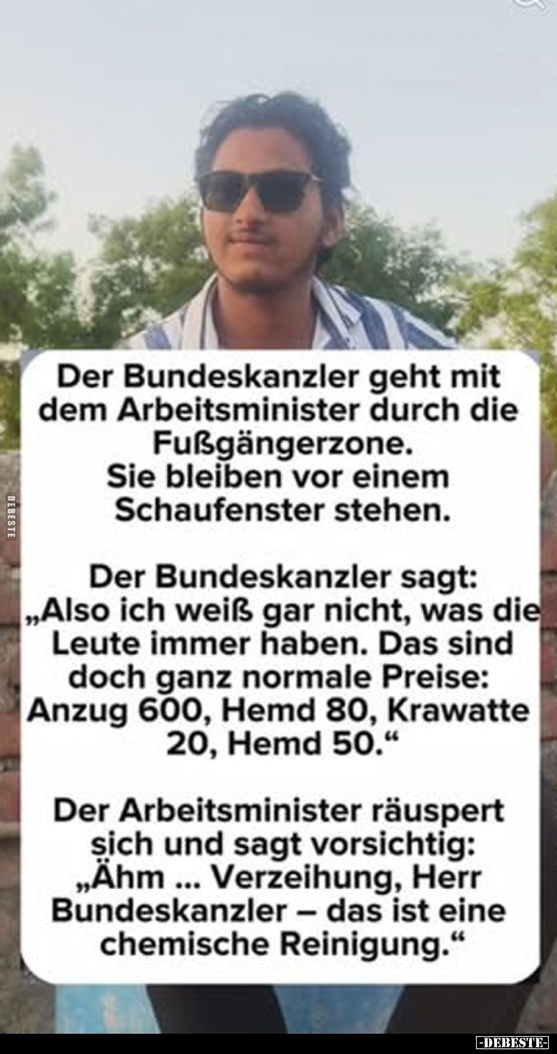 Der Bundeskanzler geht mit dem Arbeitsminister durch die Fußgängerzone.
Sie bleiben vor einem Schaufenster stehen.
Der Bu...
