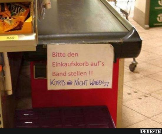Bitte den Einkaufskorb auf's Band stellen! - Lustige Bilder | DEBESTE.de