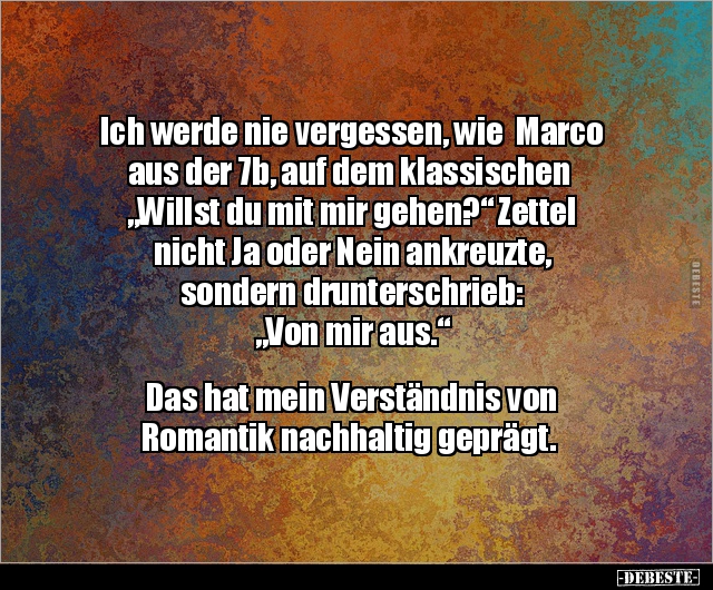 Ich werde nie vergessen, wie Marco  aus der 7b, auf dem.. - Lustige Bilder | DEBESTE.de