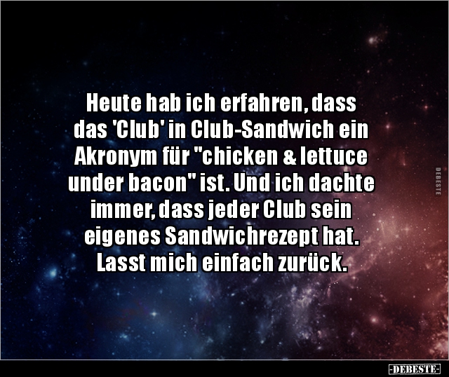 Heute hab ich erfahren, dass das 'Club' in.. - Lustige Bilder | DEBESTE.de