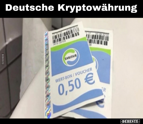 Deutsche Kryptowährung... - Lustige Bilder | DEBESTE.de