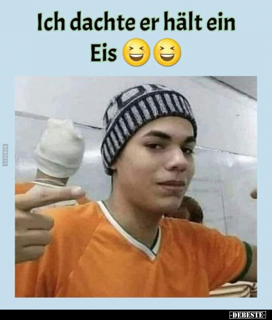 Ich dachte er hält ein Eis..